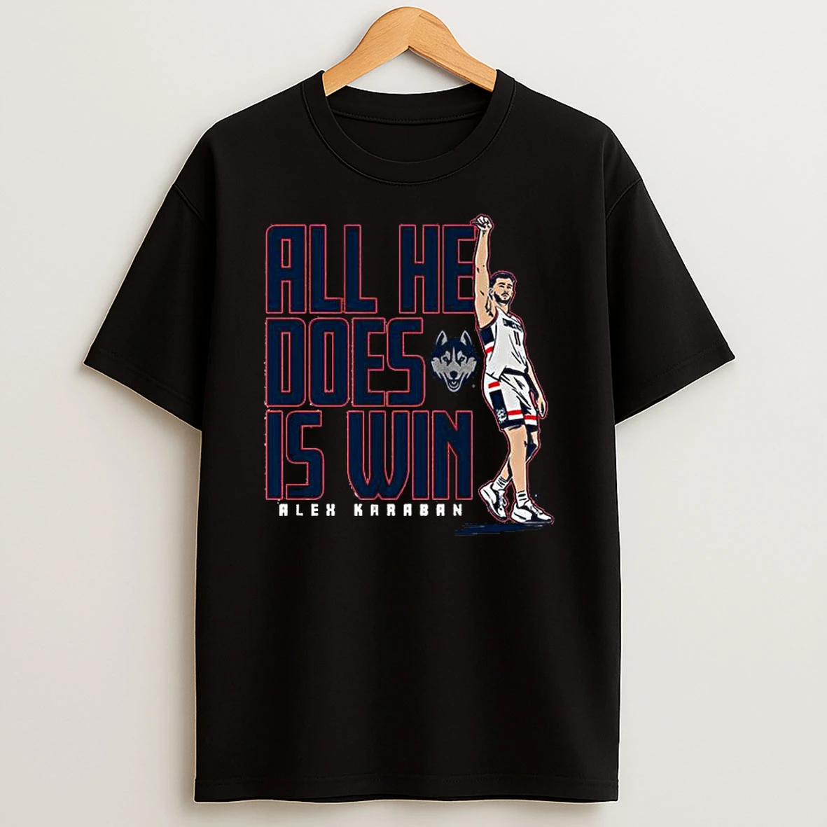 Uconn Basketball Alex Karaban All He Does Is Win T Shirt