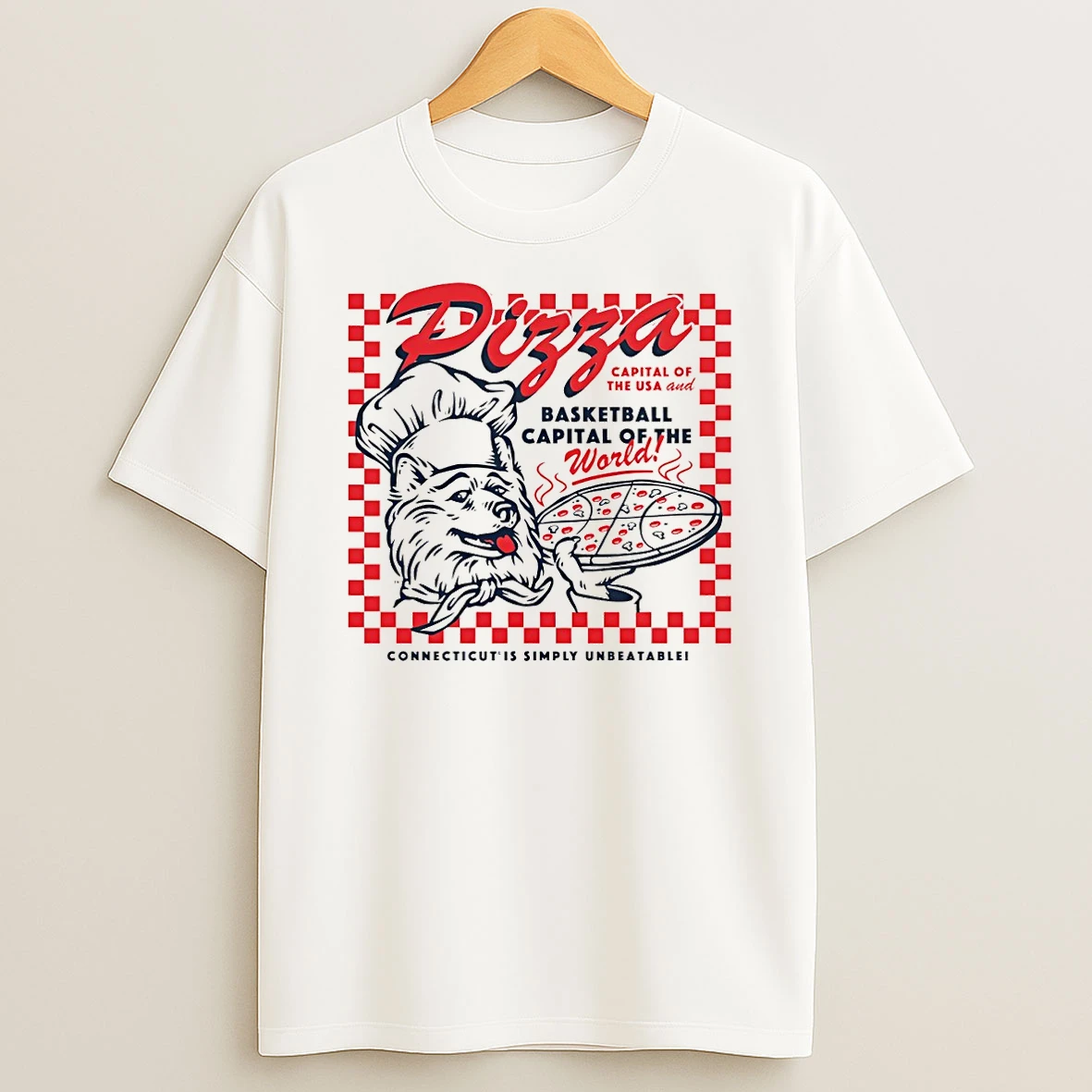 Uconn Huskies Basketball Pizza Capital Of The Usa Connecticut Is Simply Unbeatable T Shirt
