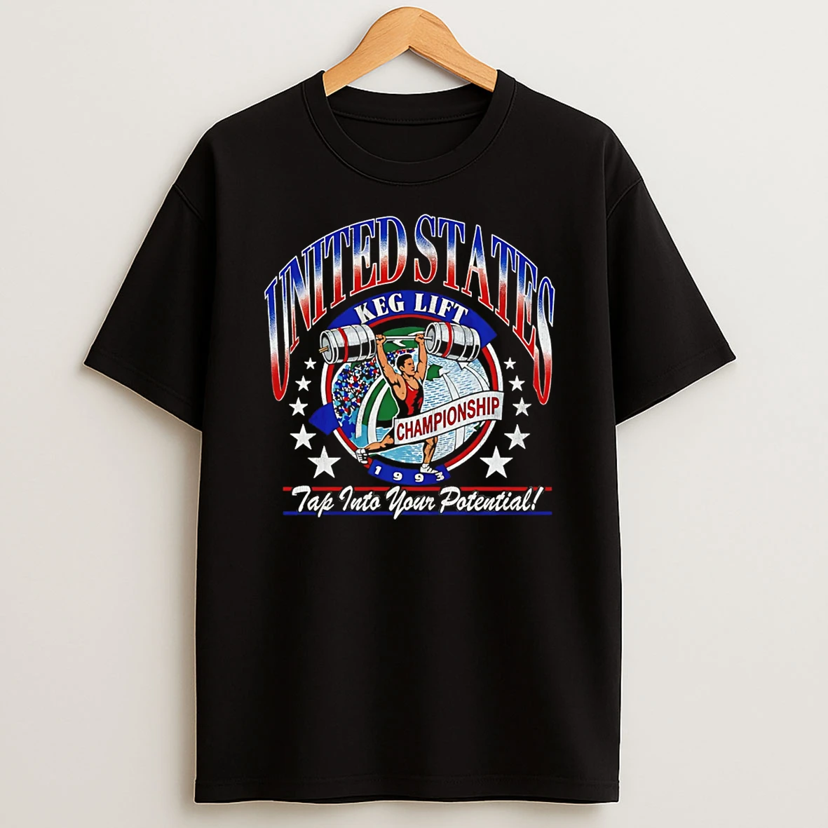 United States Keg Lift Championship Tap Into Your Potential T Shirt