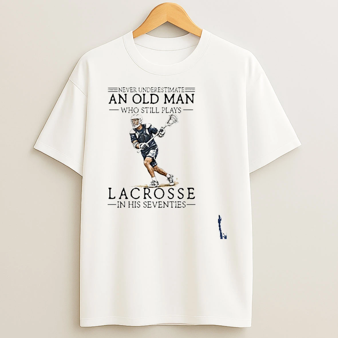 Vintage Never Underestimate Old Man Who Still Plays Lacrosse In His Seventies T Shirt