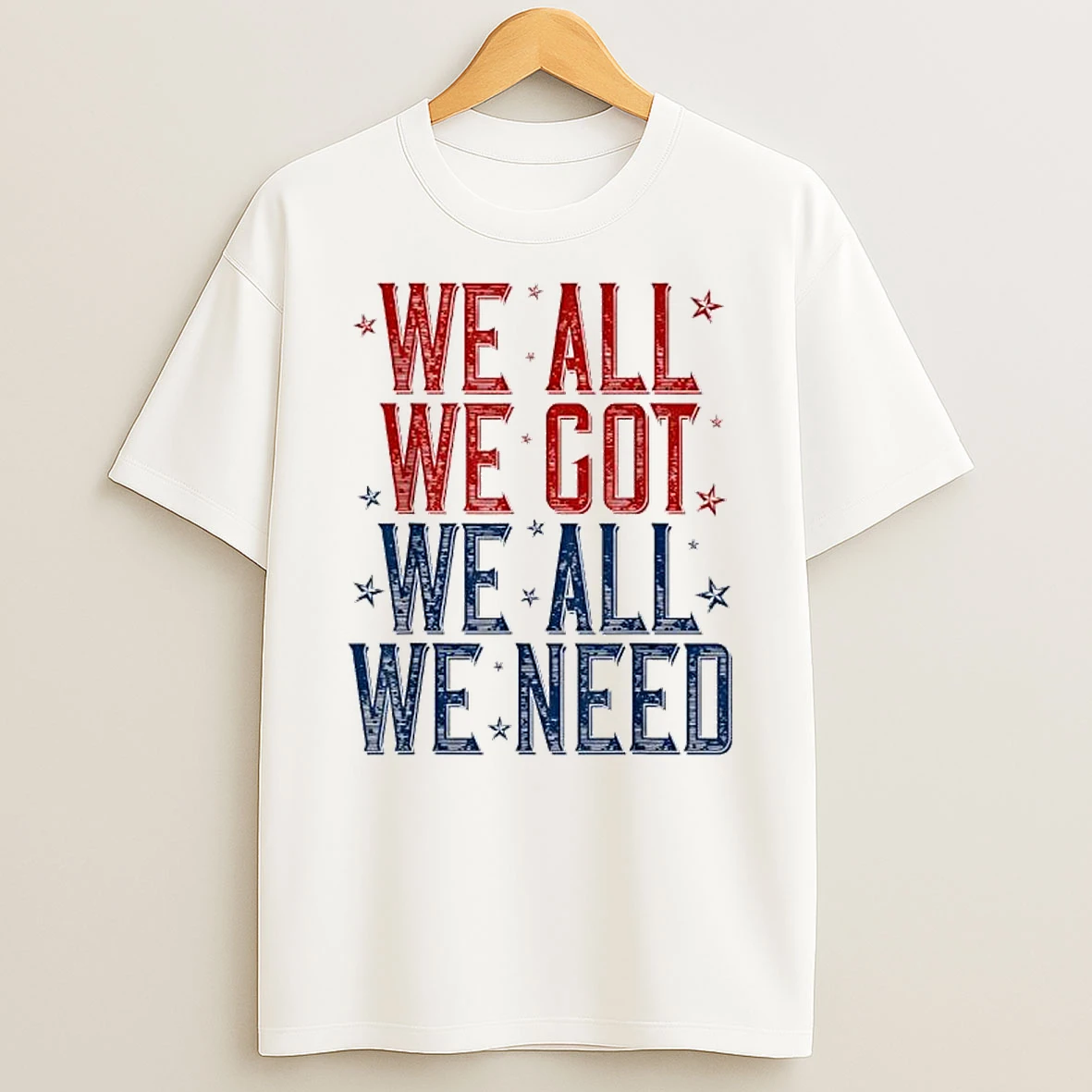 We All Got Patriot We All Need Sport Men T Shirt