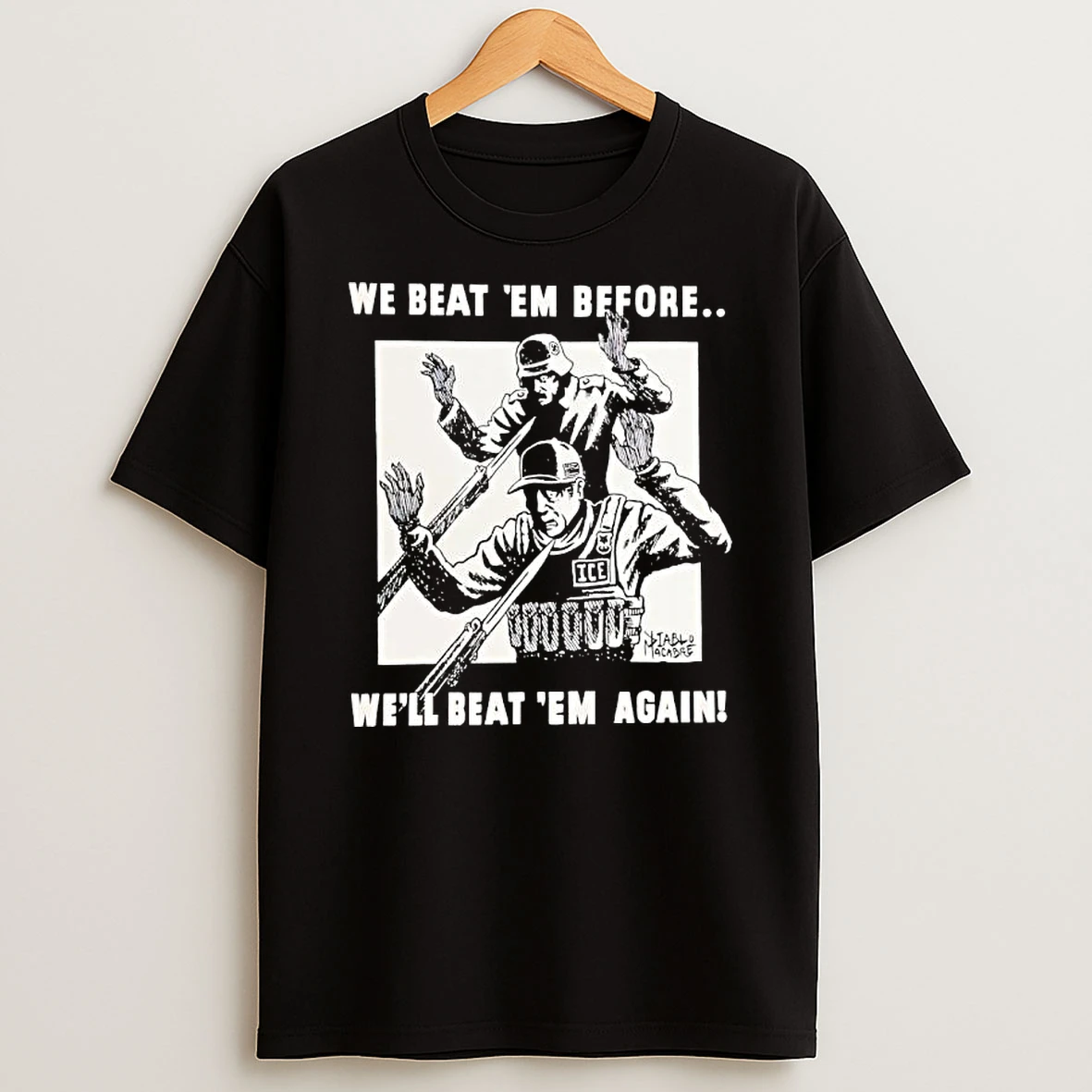 We Beat Em Before Well Beat Em Again Graphic T Shirt