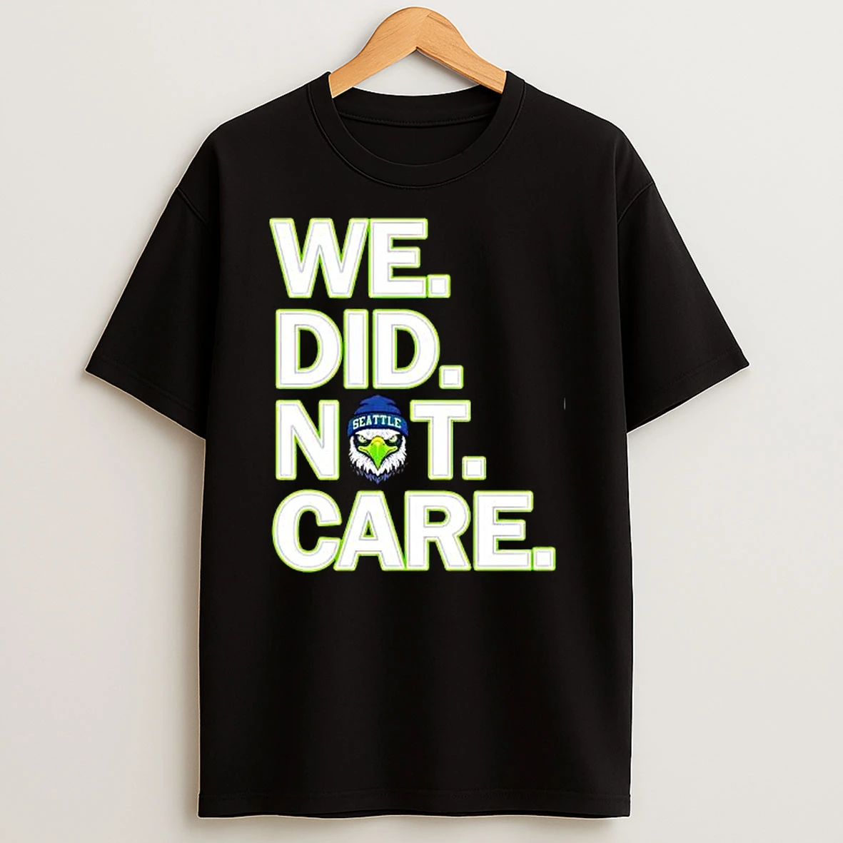 We Did Not Care Seattle Seahawks Winter Beanie Bird T Shirt
