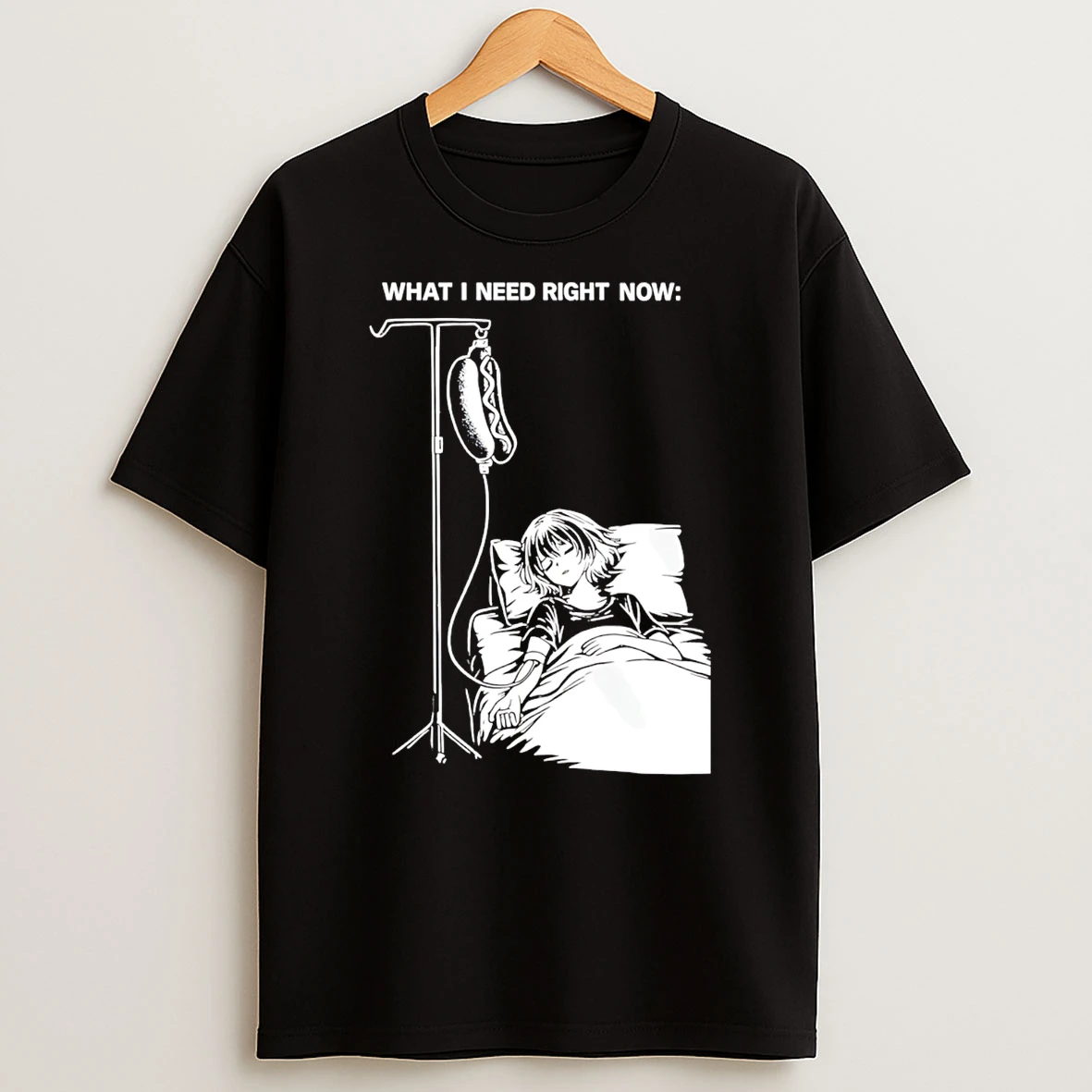 What I Need Right Now Hotdog Transmission T Shirt