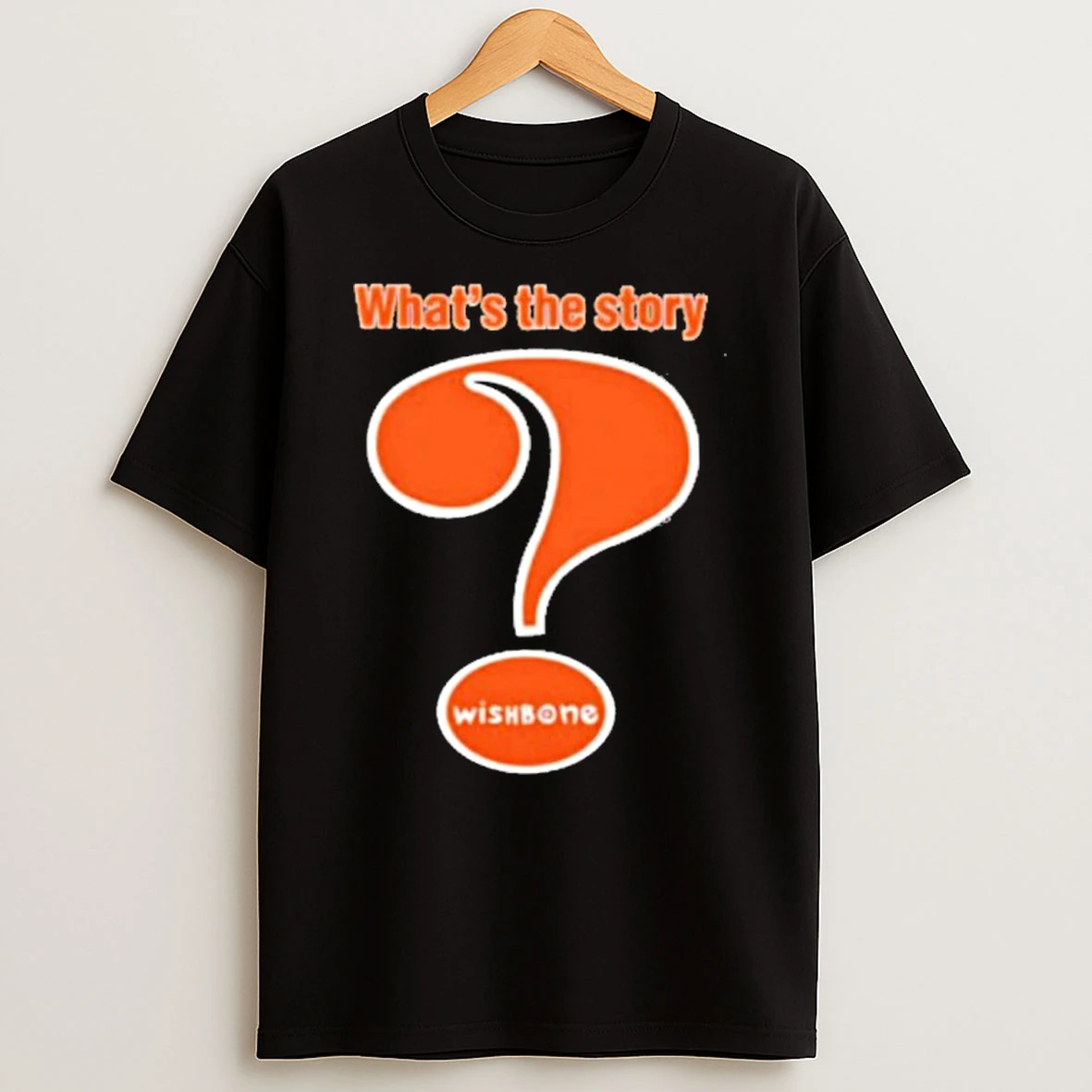 Whats The Story Wishbone T Shirt