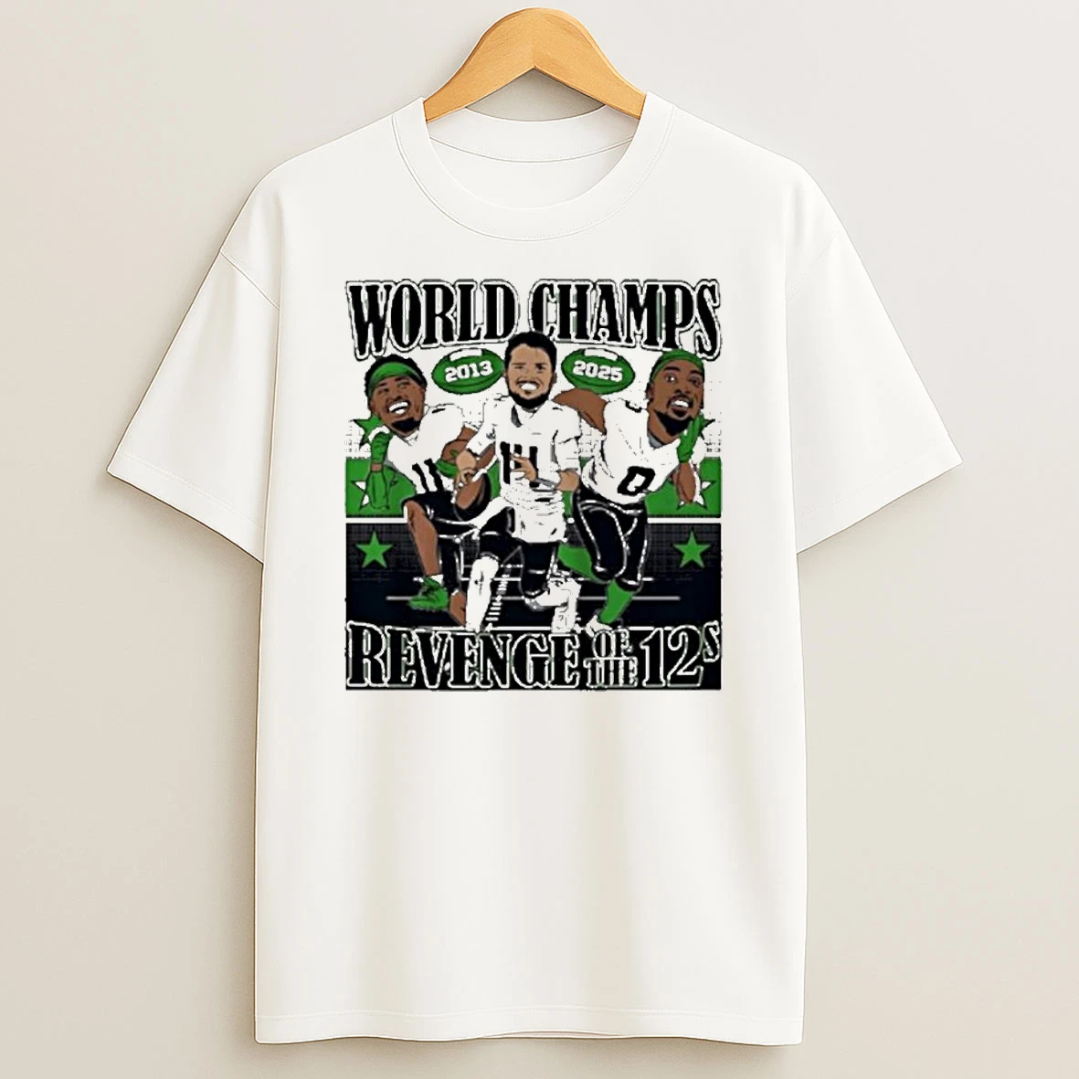 World Champs 2013 2025 Revenge Of The 12s Football Players T Shirt