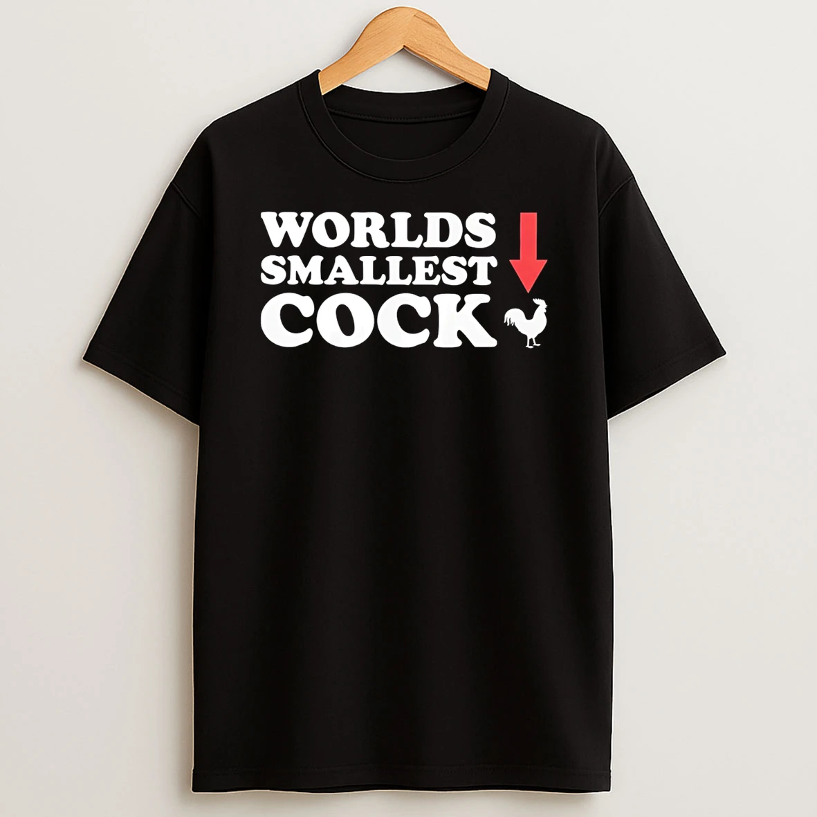 Worlds Smallest Cock Chicken T Shirt
