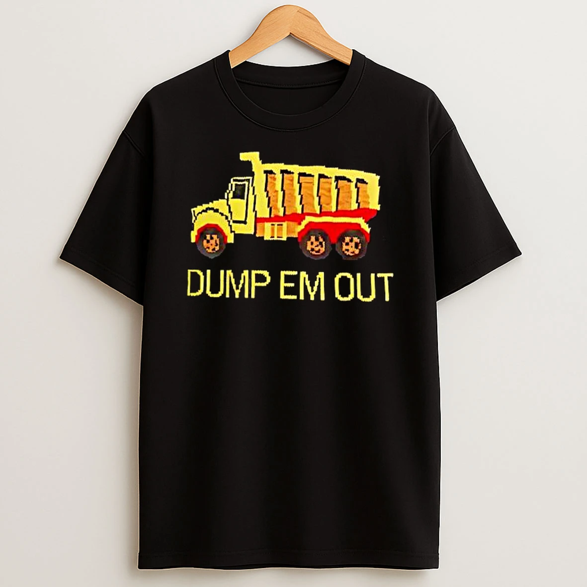 Yellow Dump Truck Graphic With Dump Em Out T Shirt