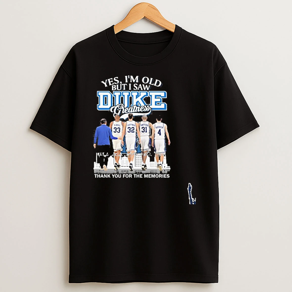 Yes Im Old But I Saw Duke Mens Basketball Greatness T Shirt