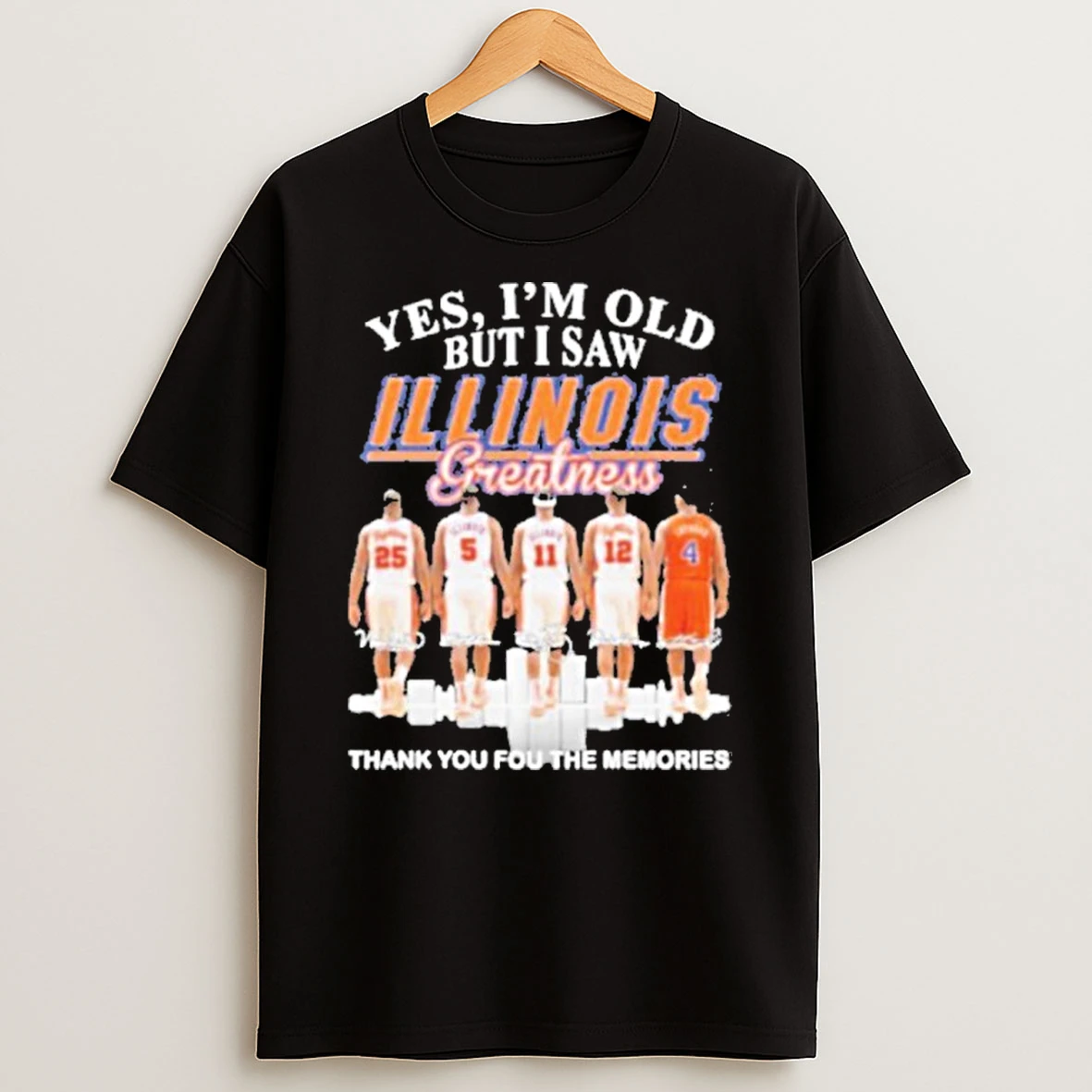 Yes Im Old But I Saw Illinois Mens Basketball Greatness T Shirt