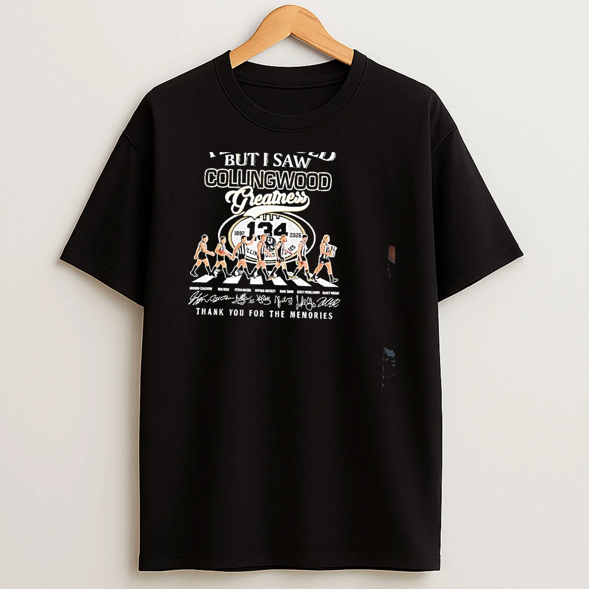 Yes Im Old But I Saw Collingwood Football Club Greatness Thank You For The Memories T Shirt