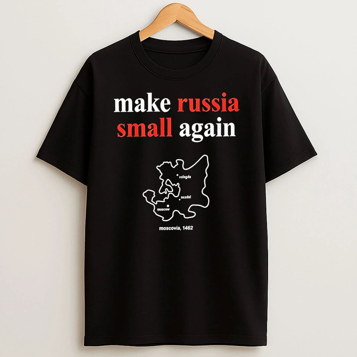 Zelenskyy Make Russia Small Again Map T Shirt