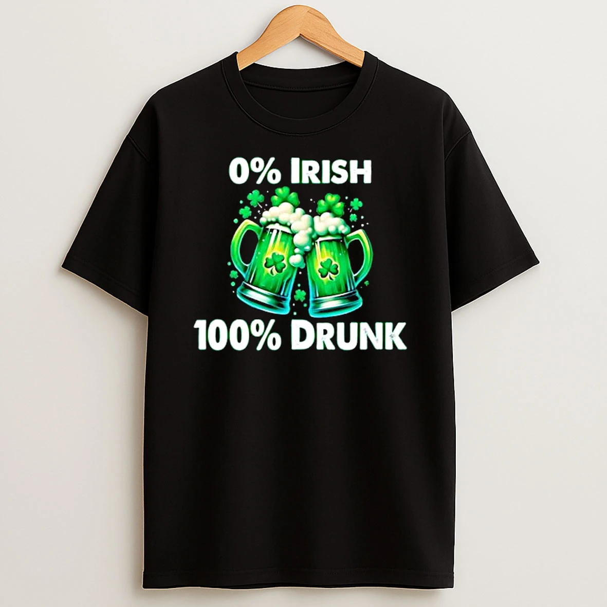 0 Irish 100 Drunk Green Beer Mugs Shamrocks T Shirt