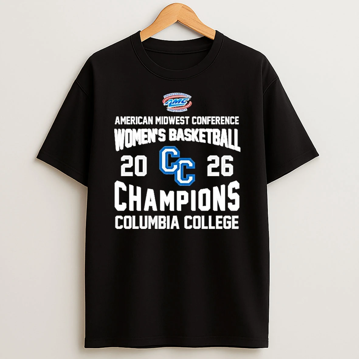 2026 American Midwest Conference Womens Basketball Champions Columbia College T Shirt