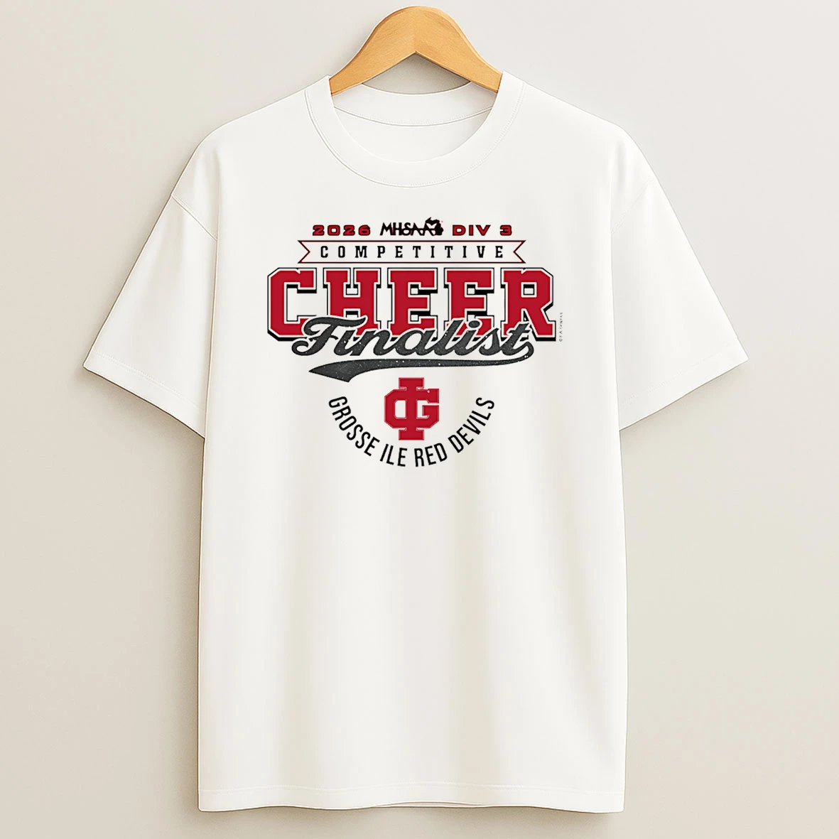 2026 Mhsaa Cheer D3 Finalist Grosse Ile Red Devils T Shirt