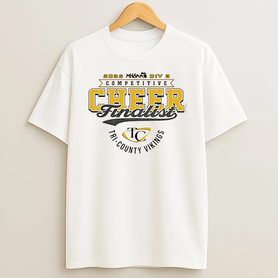 2026 Mhsaa Cheer D3 Finalist Tri County Vikings T Shirt