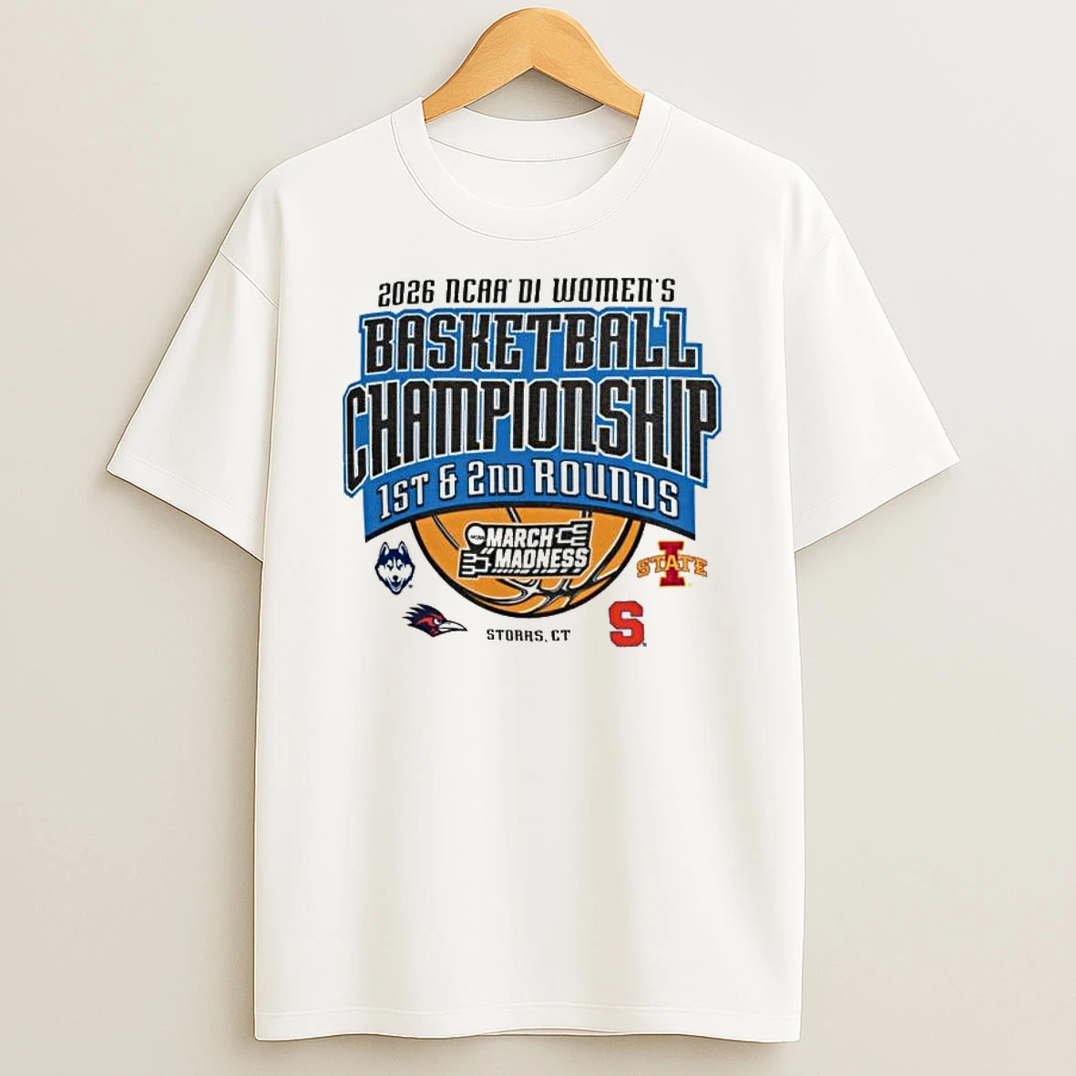 2026 Ncaa Di Womens Basketball Championship 1st 2nd Rounds March Madness Storrs Ct T Shirt
