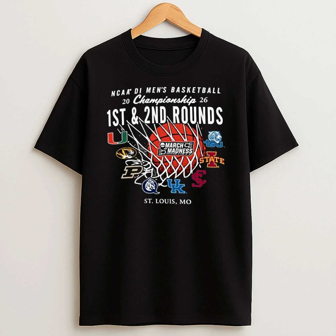 2026 Ncaa Division I Mens Basketball Championship First Round March Madness St Louis Mo T Shirt