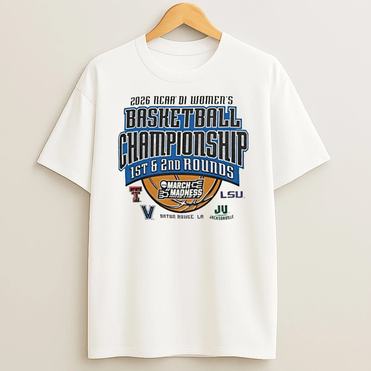 2026 Ncaa Division I Womens Basketball Championship 1st 2nd Round Baton Rouge La T Shirt