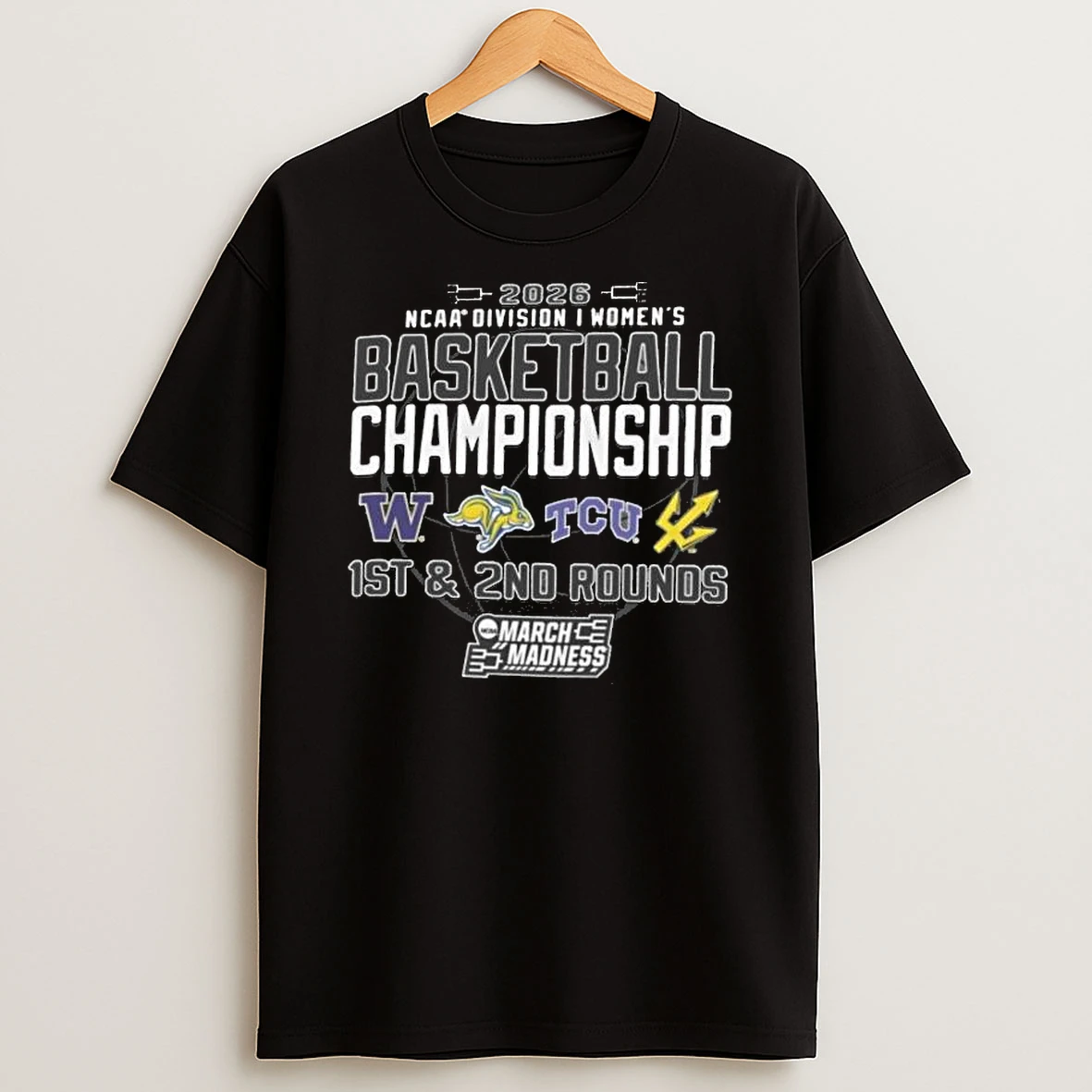 2026 Ncaa Division I Womens Basketball Championship 1st 2nd Rounds Fort Worth Tx T Shirt