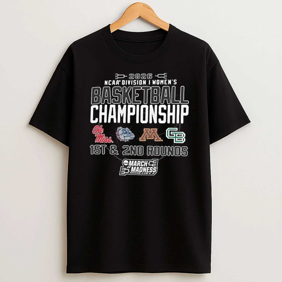 2026 Ncaa Division I Womens Basketball Championship 1st 2nd Rounds Minneapolis Mn T Shirt