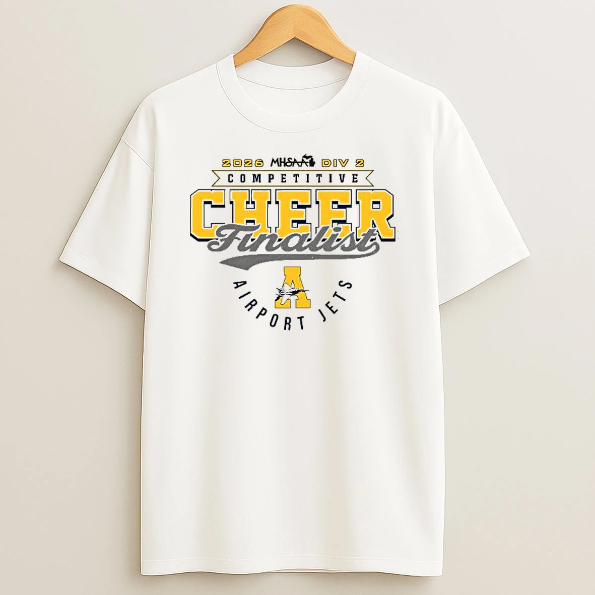 Airport Jets 2026 Mhsaa Cheer D2 Finalist T Shirt