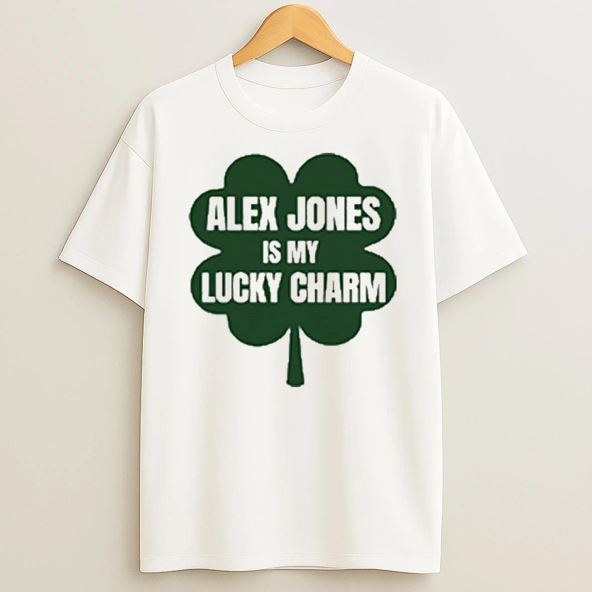 Alex Jones Is My Lucky Charm T Shirt