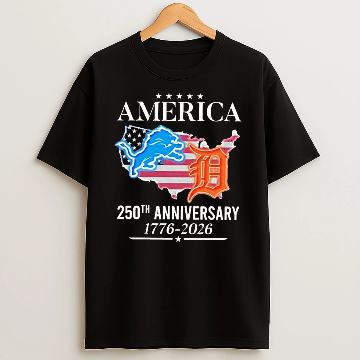 America Detroit Lions And Detroit Tigers 250th Anniversary 1776 2026 T Shirt