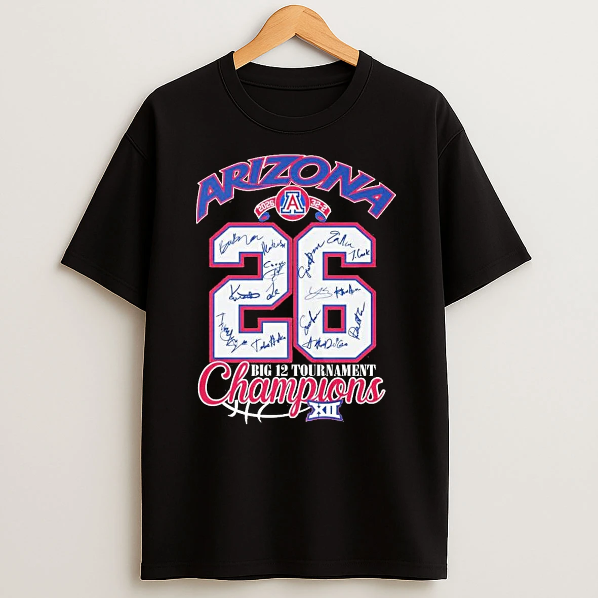 Arizona Wildcats 2026 32 2 Big 12 Tournament Champions Signatures T Shirt