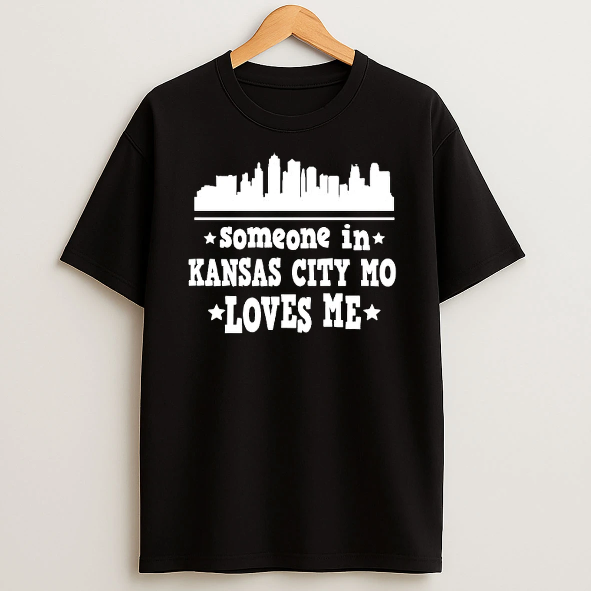 Awesome Someone In Kansas City %e2%95%ac%e2%95%ac%e2%94%90 Loves Me Skyline T Shirt