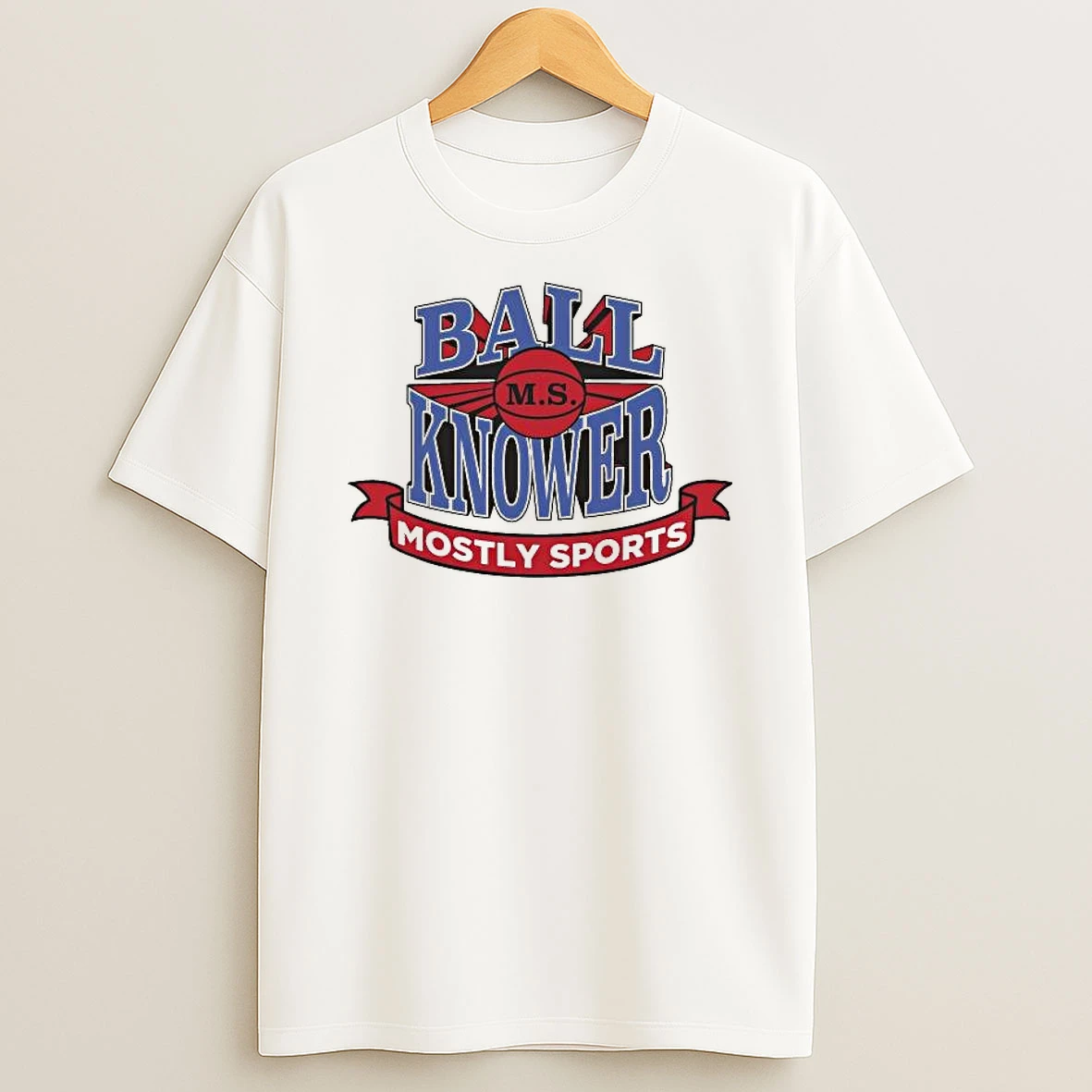 Ball Knower Mostly Basketball T Shirt
