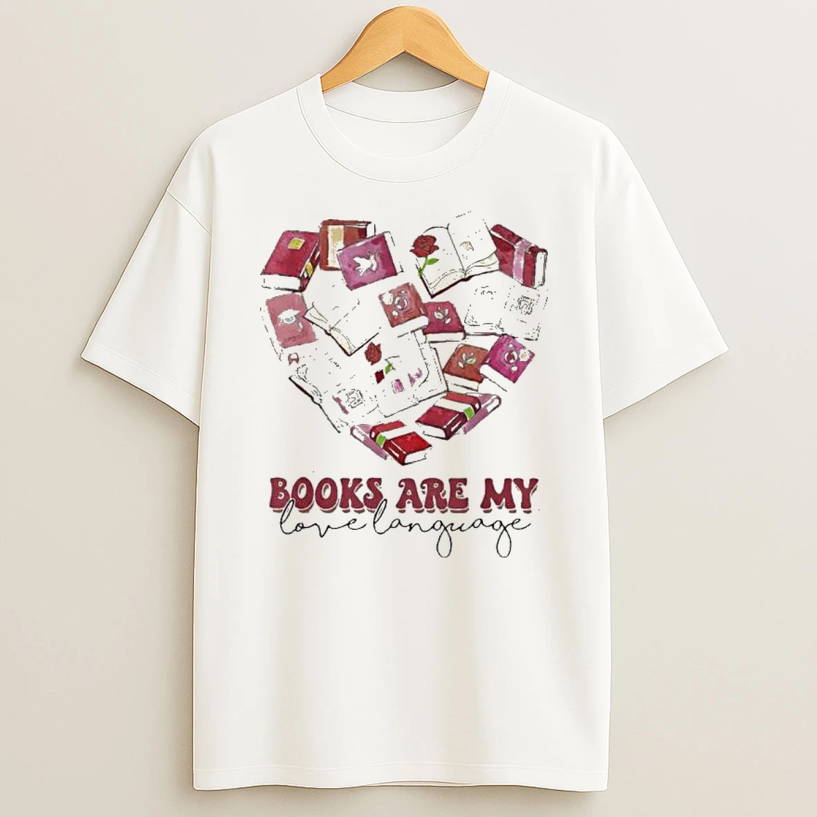 Books Are My Love Language Valentines Day Reading Lover T Shirt