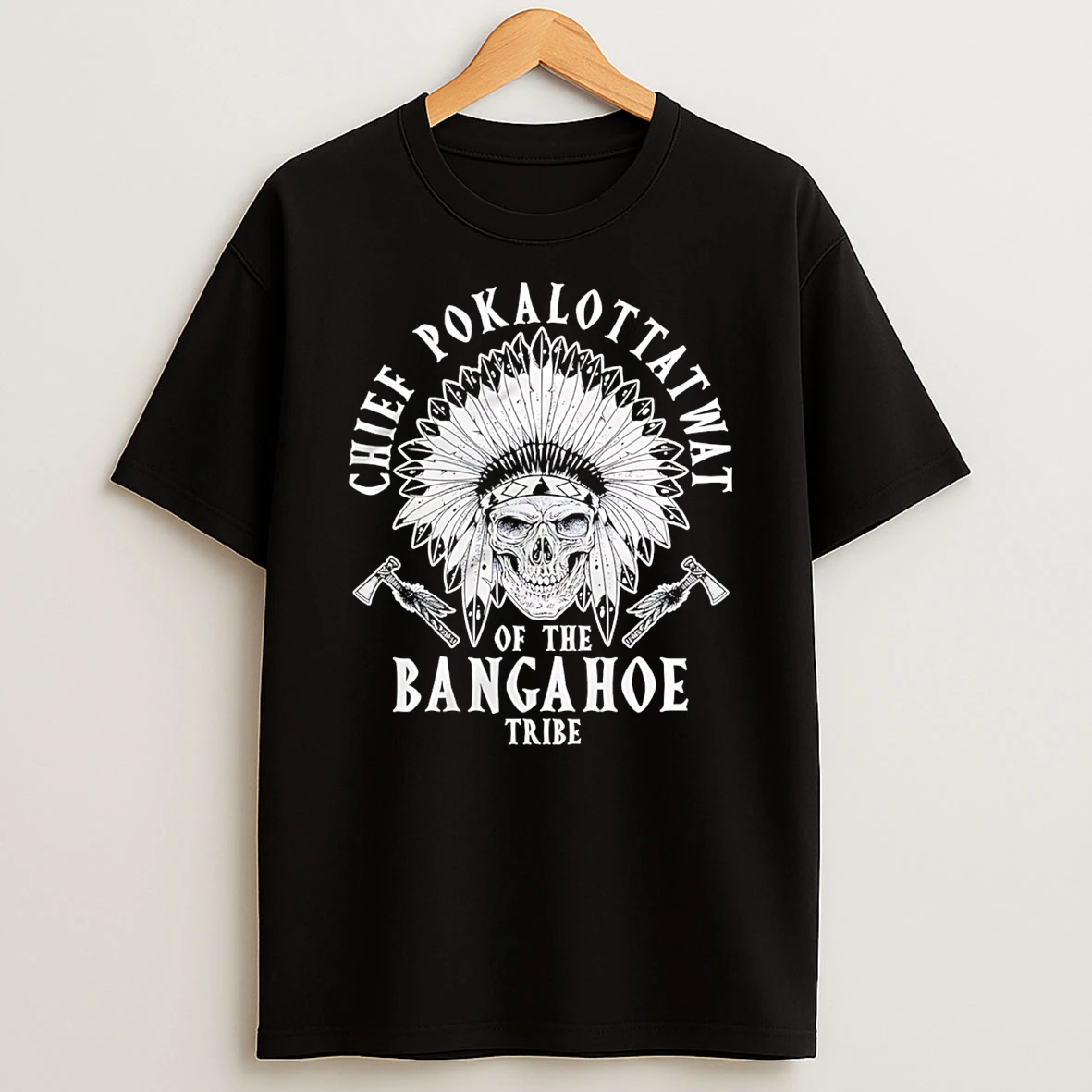 Chief Pokalottatwat Of The Bangahoe Tribe Skull Native T Shirt