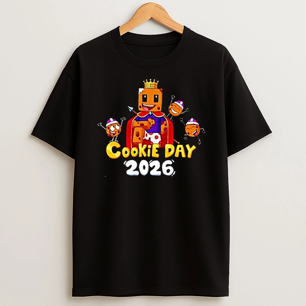 Cookie Day 2026 King Cookie Character With Soldiers T Shirt
