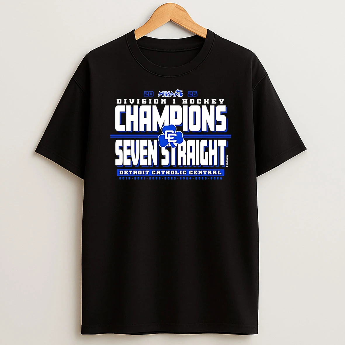 Detroit Catholic Central 2026 Mhsaa Hockey D1 Seven Straight Champions T Shirt