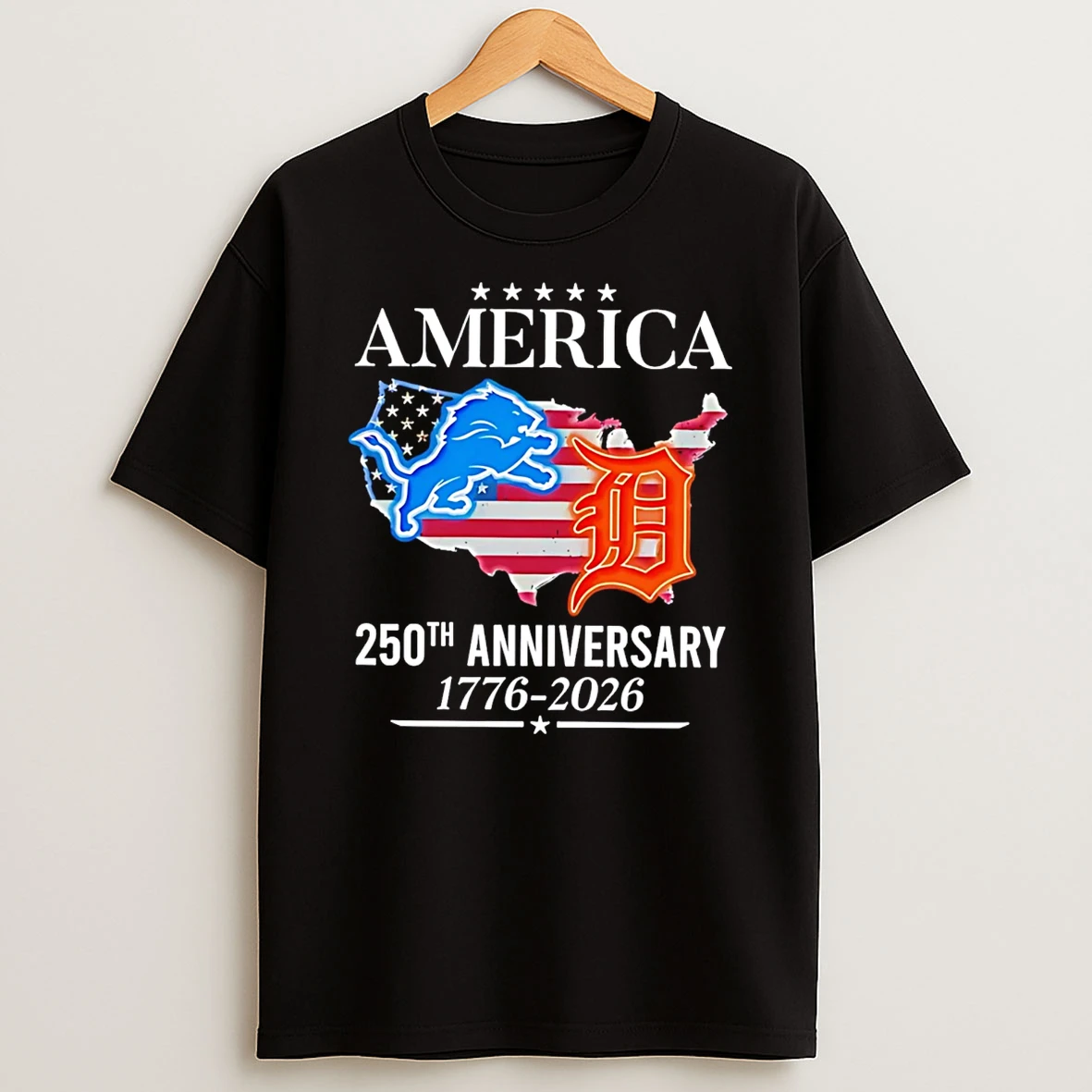 Detroit Lions And Detroit Tigers America 250 Years Of Freedom 1776 2026 T Shirt