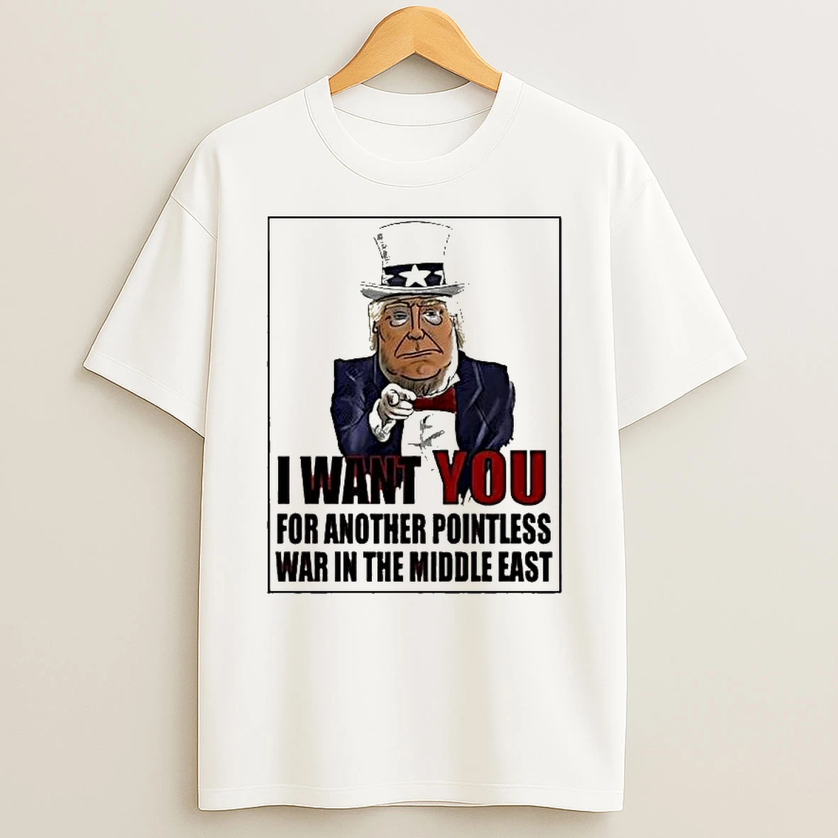 Donald Trump Uncle Sam Pointless Middle East War T Shirt