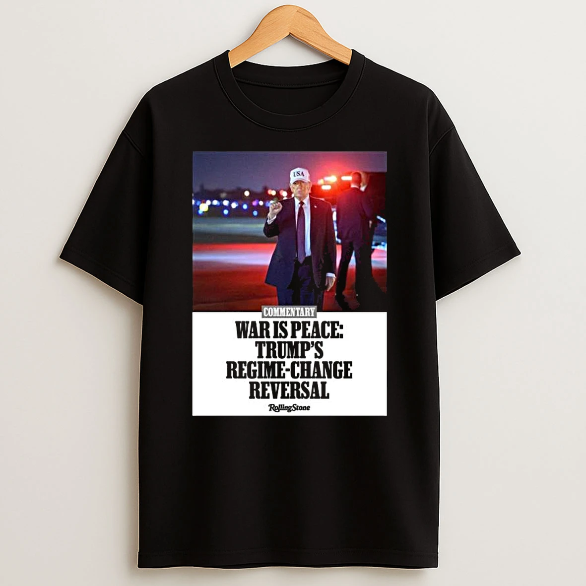 Donald Trump War Is Peace Trumps Regime Change Reversal T Shirt