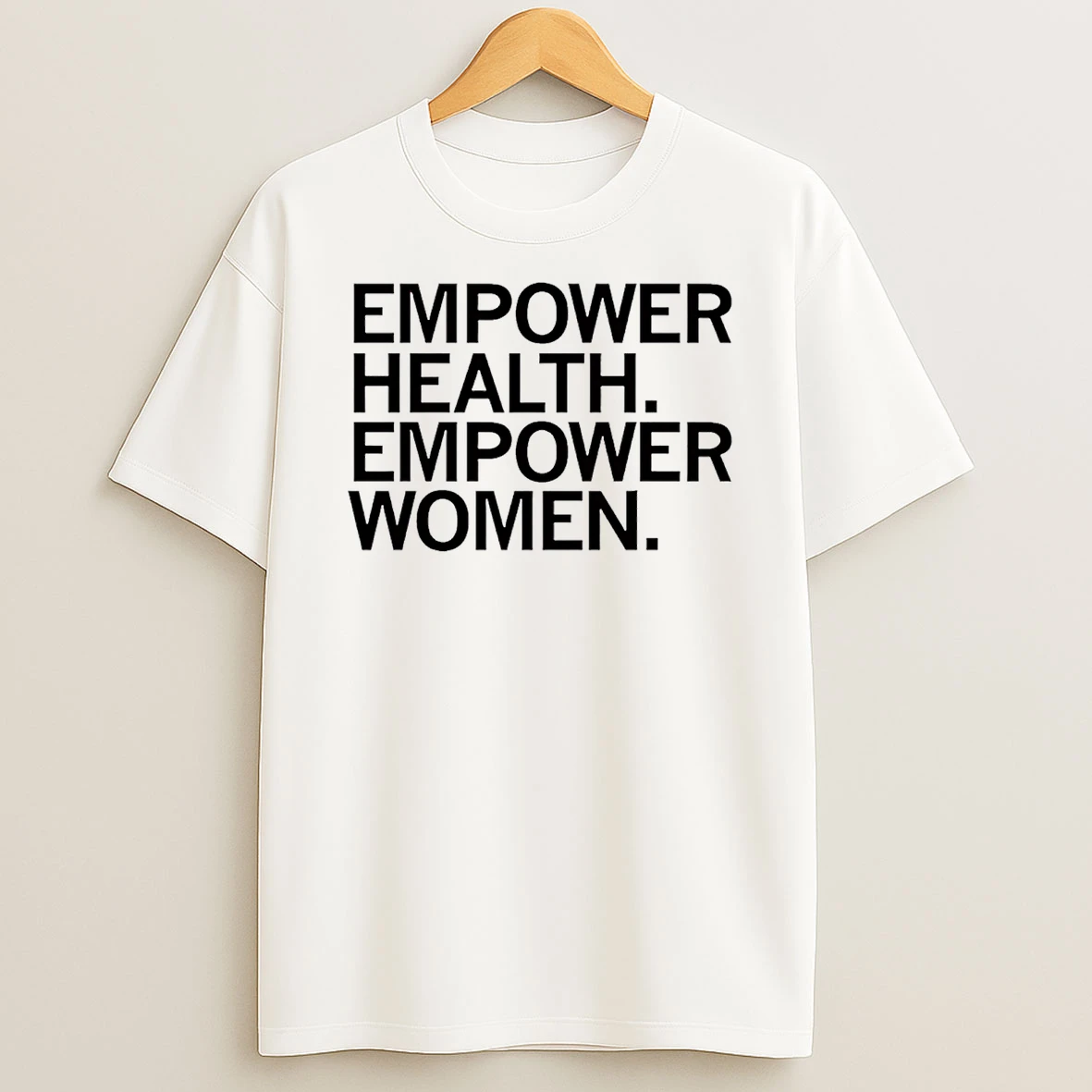Empower Lab Empower Health Empower Women T Shirt
