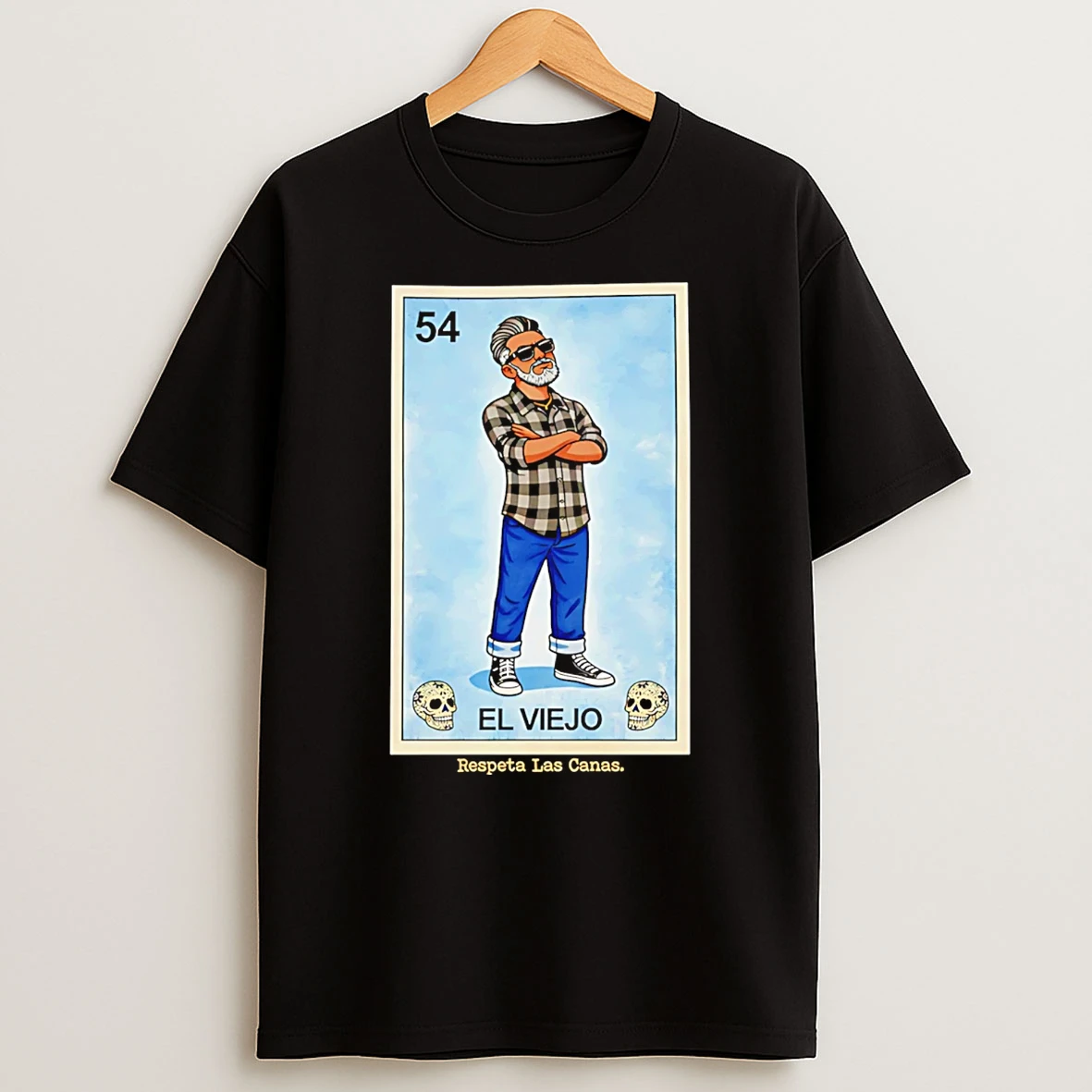 El Viejo Loteria Respeta Las Canas Card T Shirt