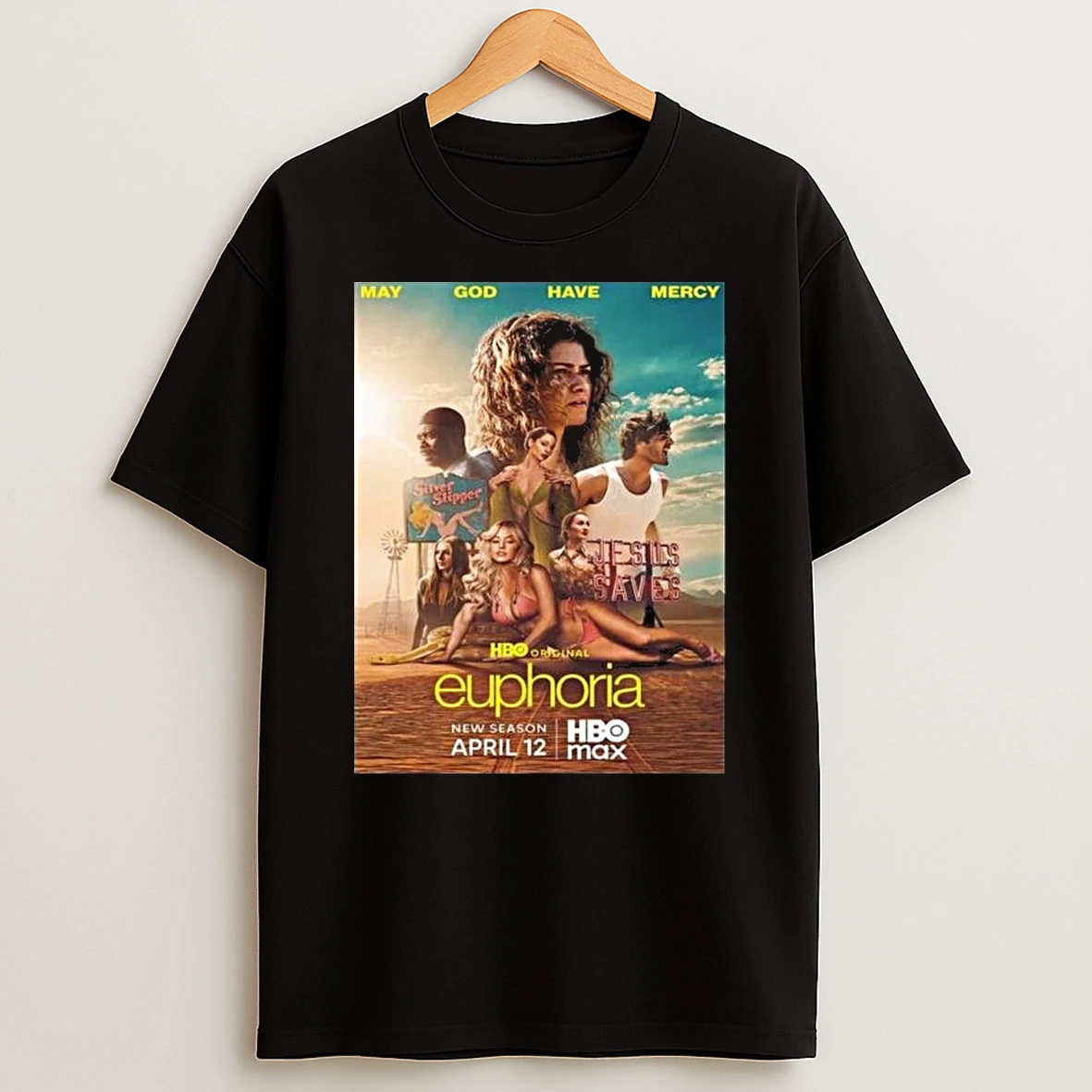 Euphoria Season 3 Returns On April 12 2026 May God Have Mercy T Shirt