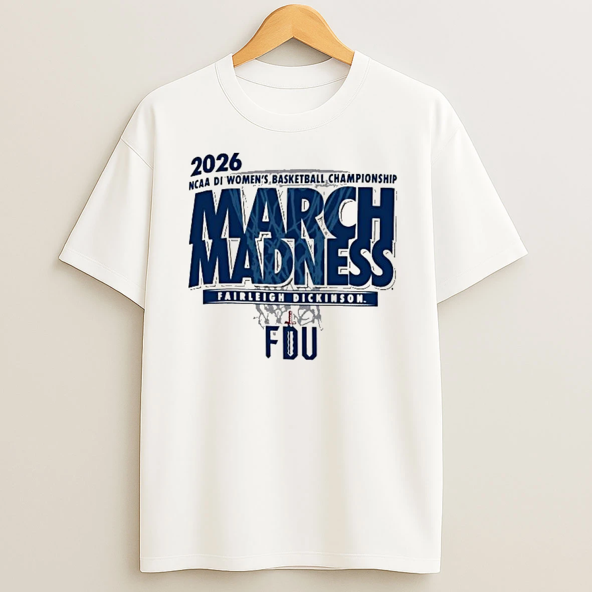 Fairleigh Dickinson Knights 2026 Ncaa Di Womens Basketball Championship March Madness T Shirt