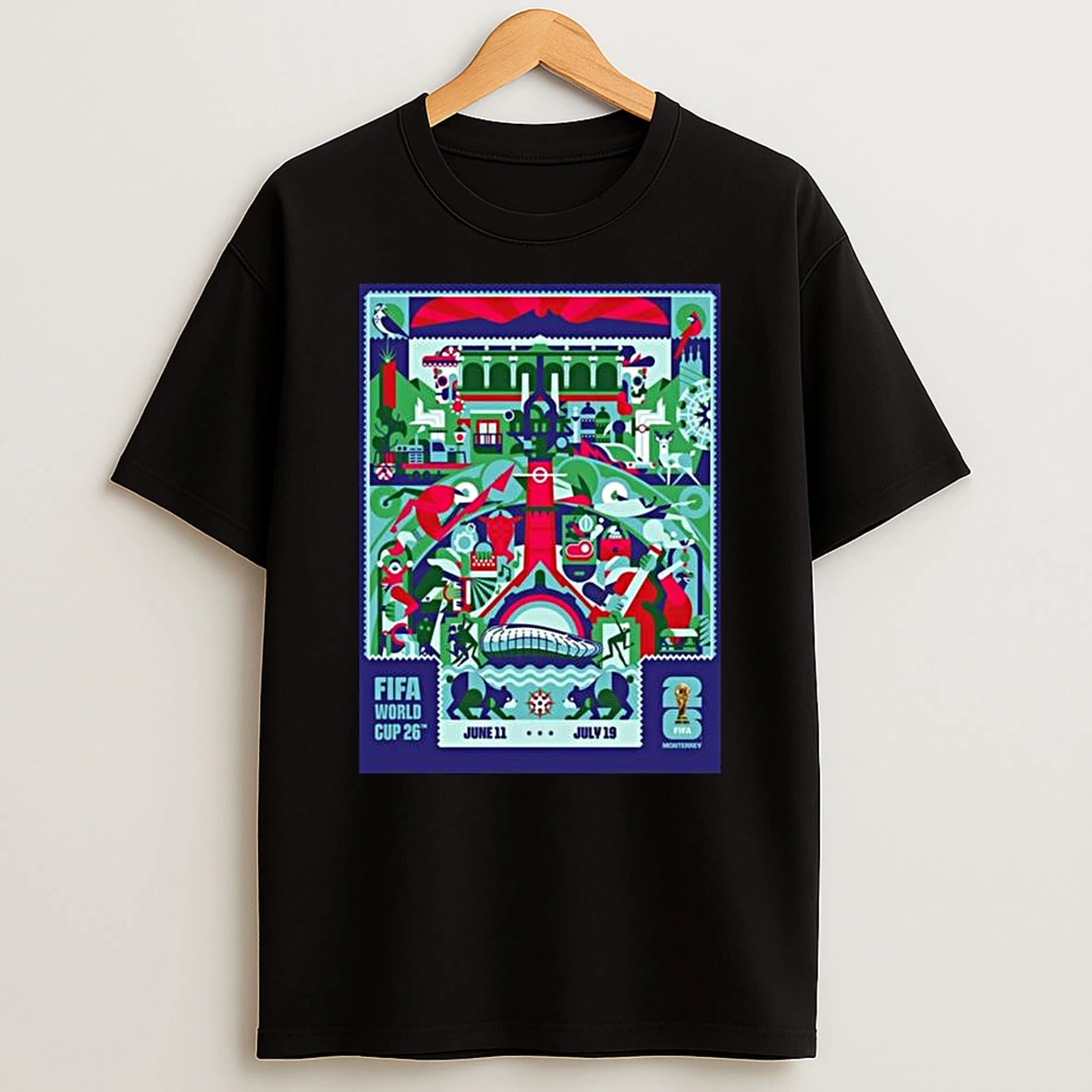 Fifa World Cup 2026 Monterrey Host City On July 11 To July 19 2026 T Shirt