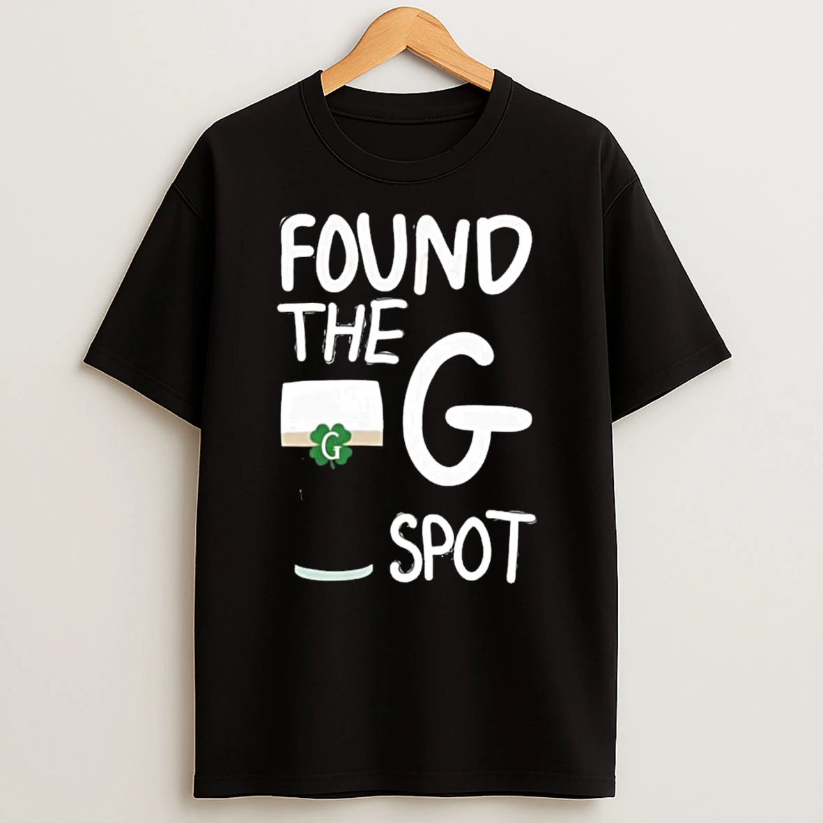 Found The G Spot Funny St Patricks Day T Shirt