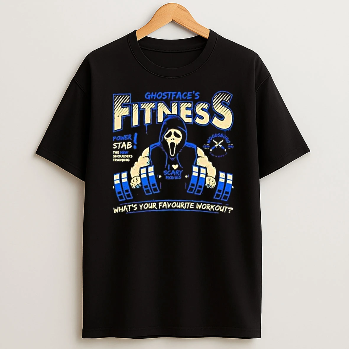 Ghostfaces Fitness Whats Your Favourite Workout Power Stab The New Shoulders Training T Shirt