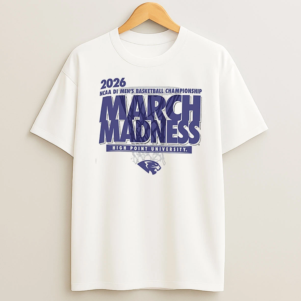 High Point University Basketball 2026 Ncaa Di Mens Basketball Championship March Madness T Shirt