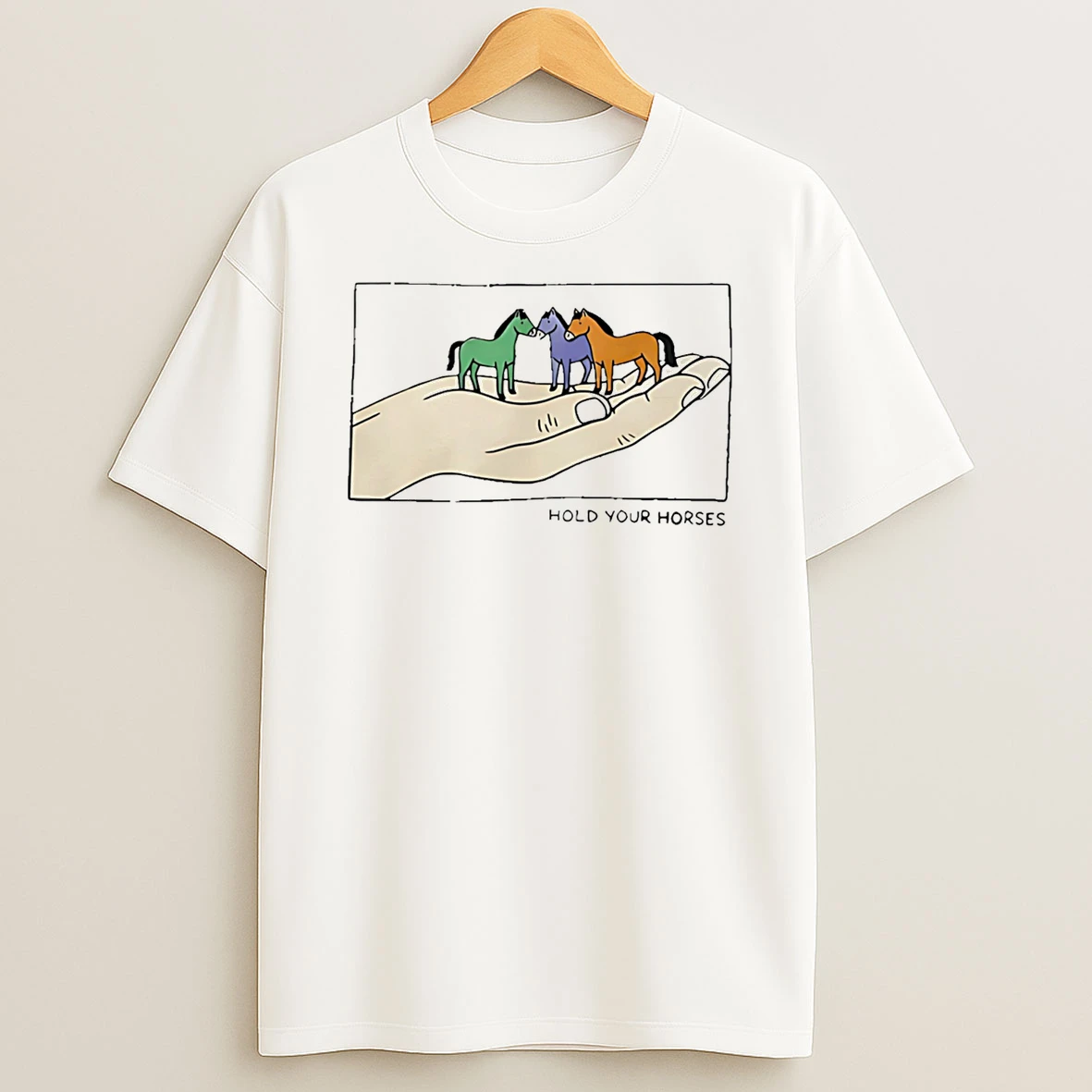 Hold Your Horses Paint T Shirt