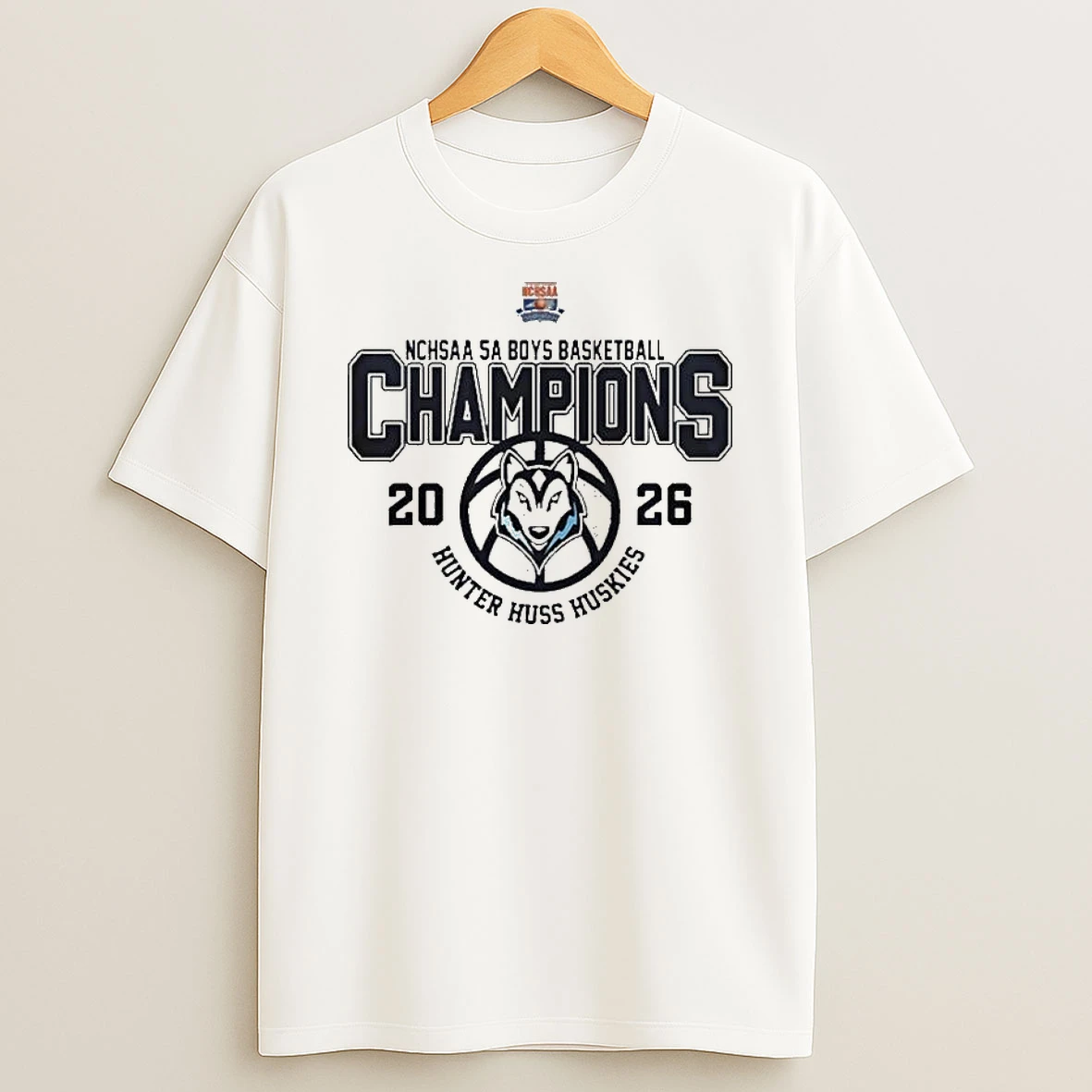 Hunter Huss Huskies Nchsaa Boys 5a Basketball State Champions 2026 T Shirt