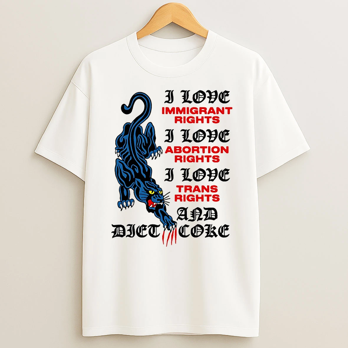 I Love Immigrant Abortion Trans Rights And Diet Coke T Shirt