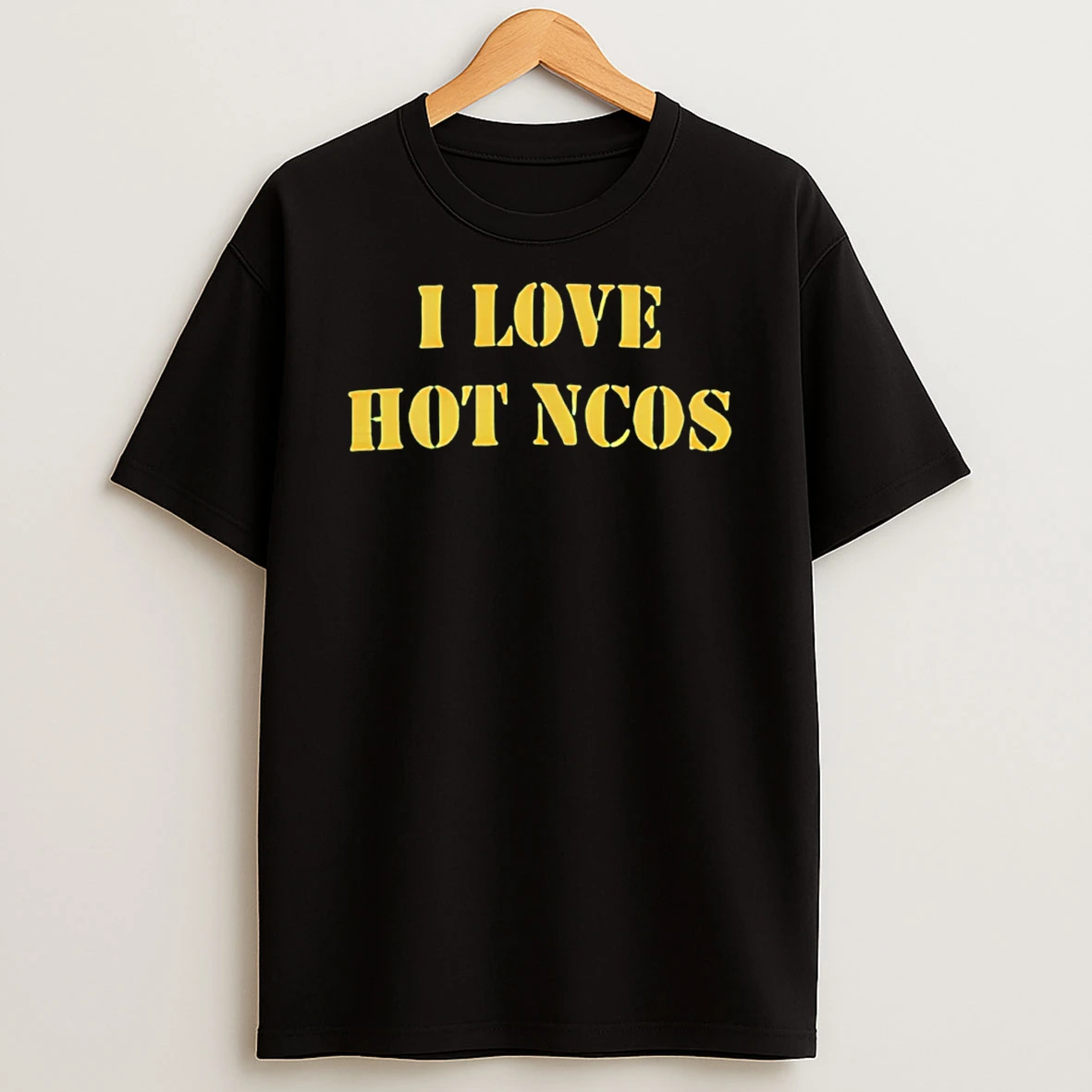 I Love Hot Ncos Skivvy T Shirt
